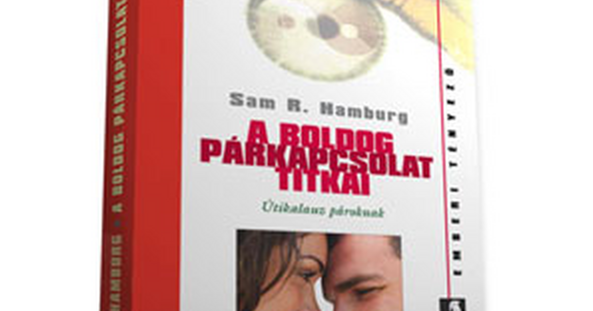 A boldog párkapcsolat titkai