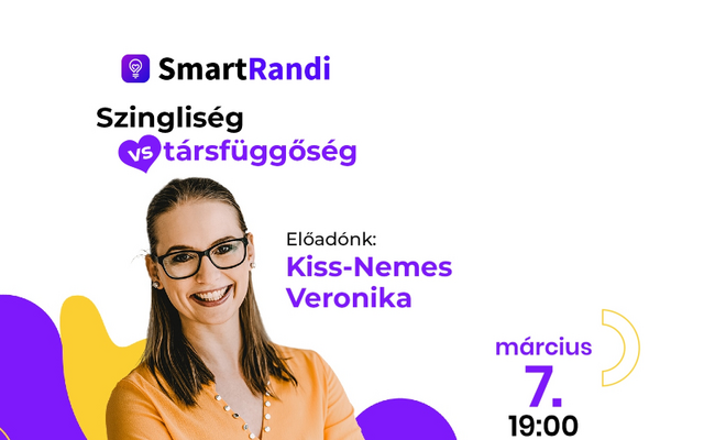 SMARTRANDI előadás-sorozat: A szingliség és társfüggőség pszichológiája