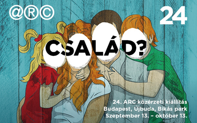 Család? - 24. ARC közérzeti kiállítás