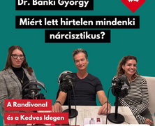 Miért lett hirtelen mindenki nárcisztikus? - Podcast