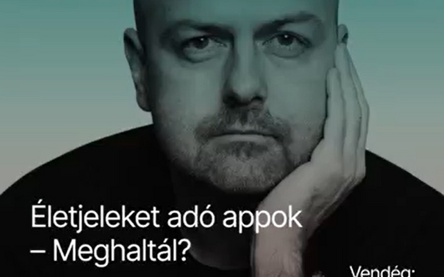 Életjeleket adó appok – Meghaltál? - Podcast